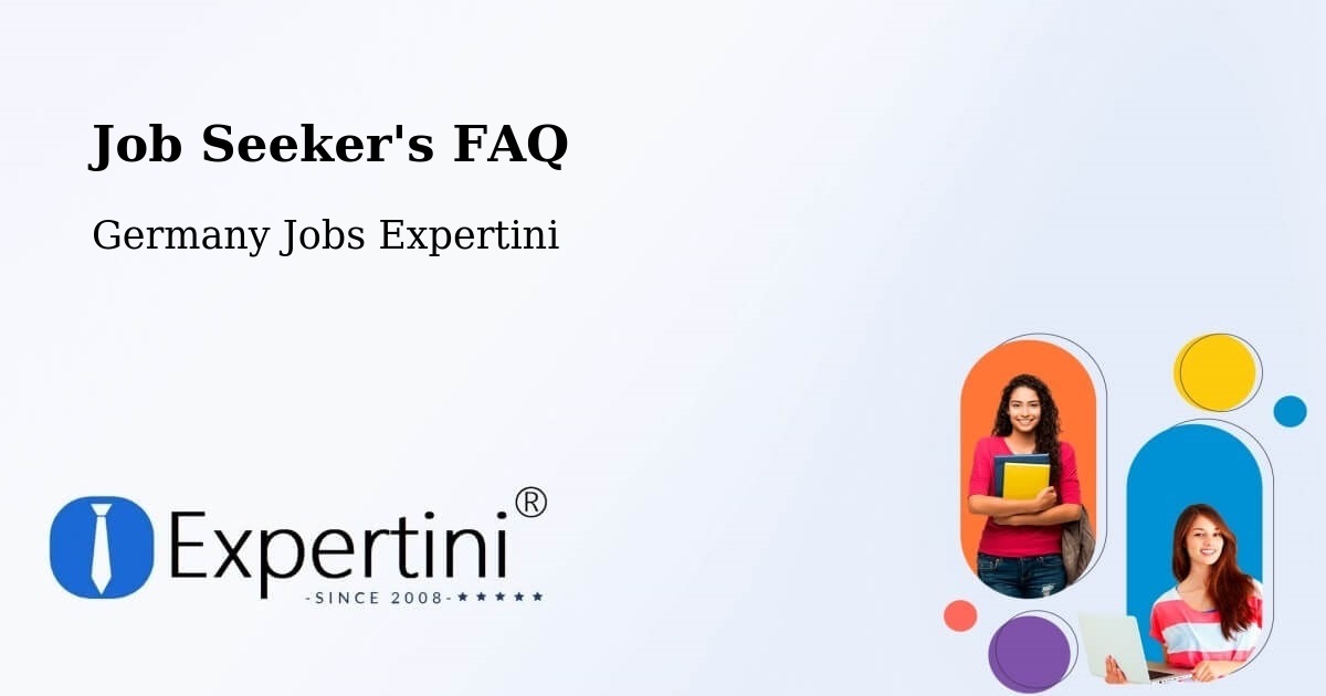 Job Seeker FAQ – Hochkirch - Germany Jobs Expertini